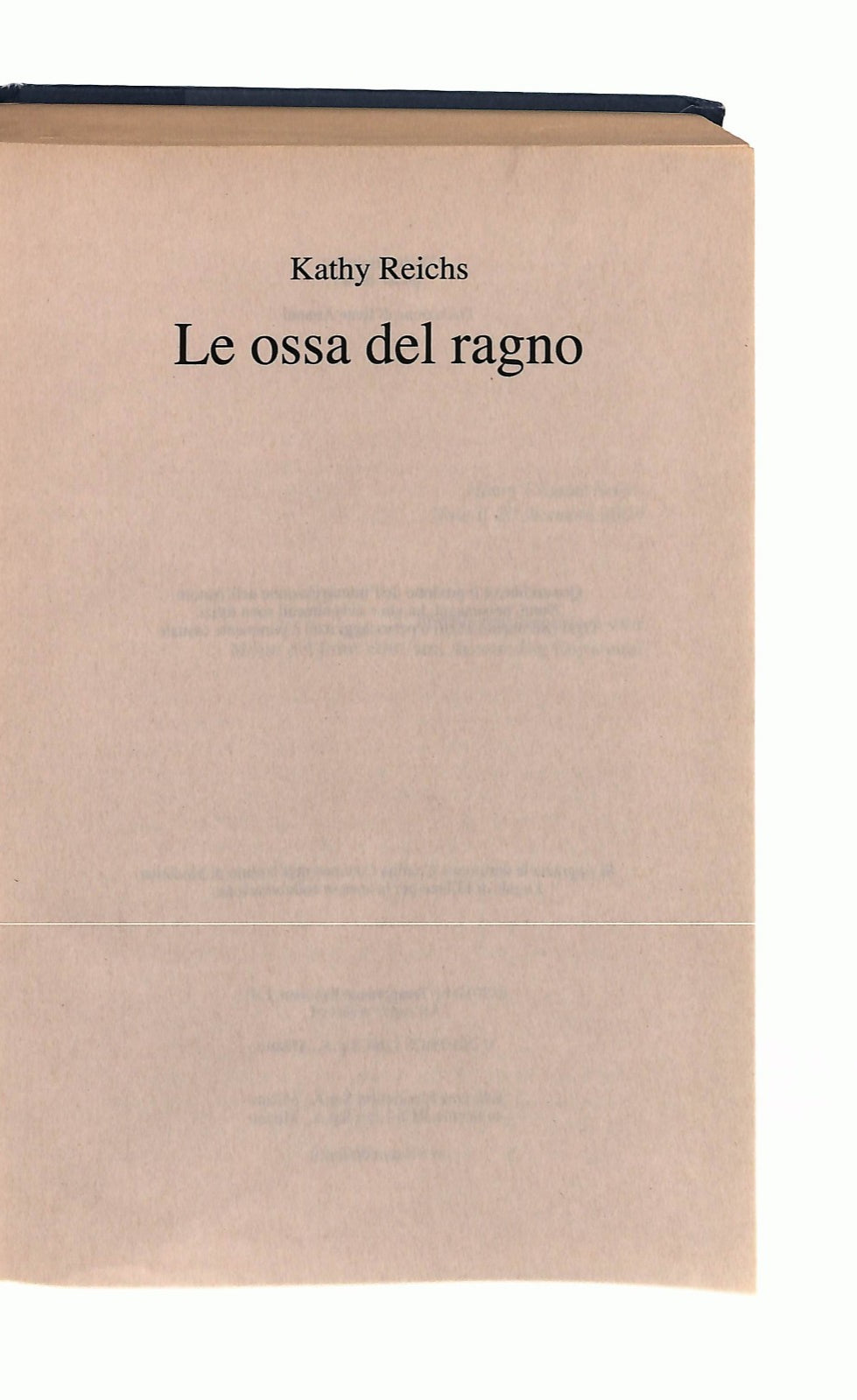 EBOND Le Ossa Del Ragno Kathy Reichs Mondolibri Libro LI043063