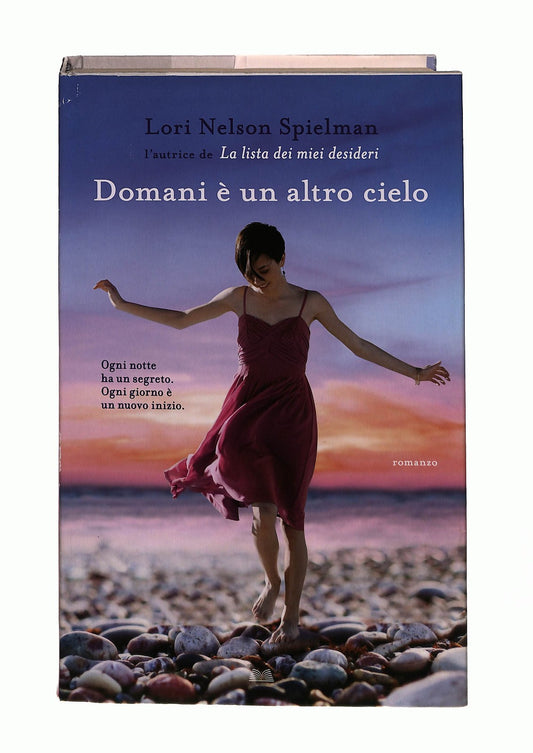 EBOND Domani e Un Altro Cielo Lori Nelson Spielman Mondolibri Libro LI043066