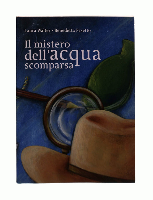 EBOND Il Mistero Dell Acqua Scomparsa L Walter B Pasetto Libro LI043080