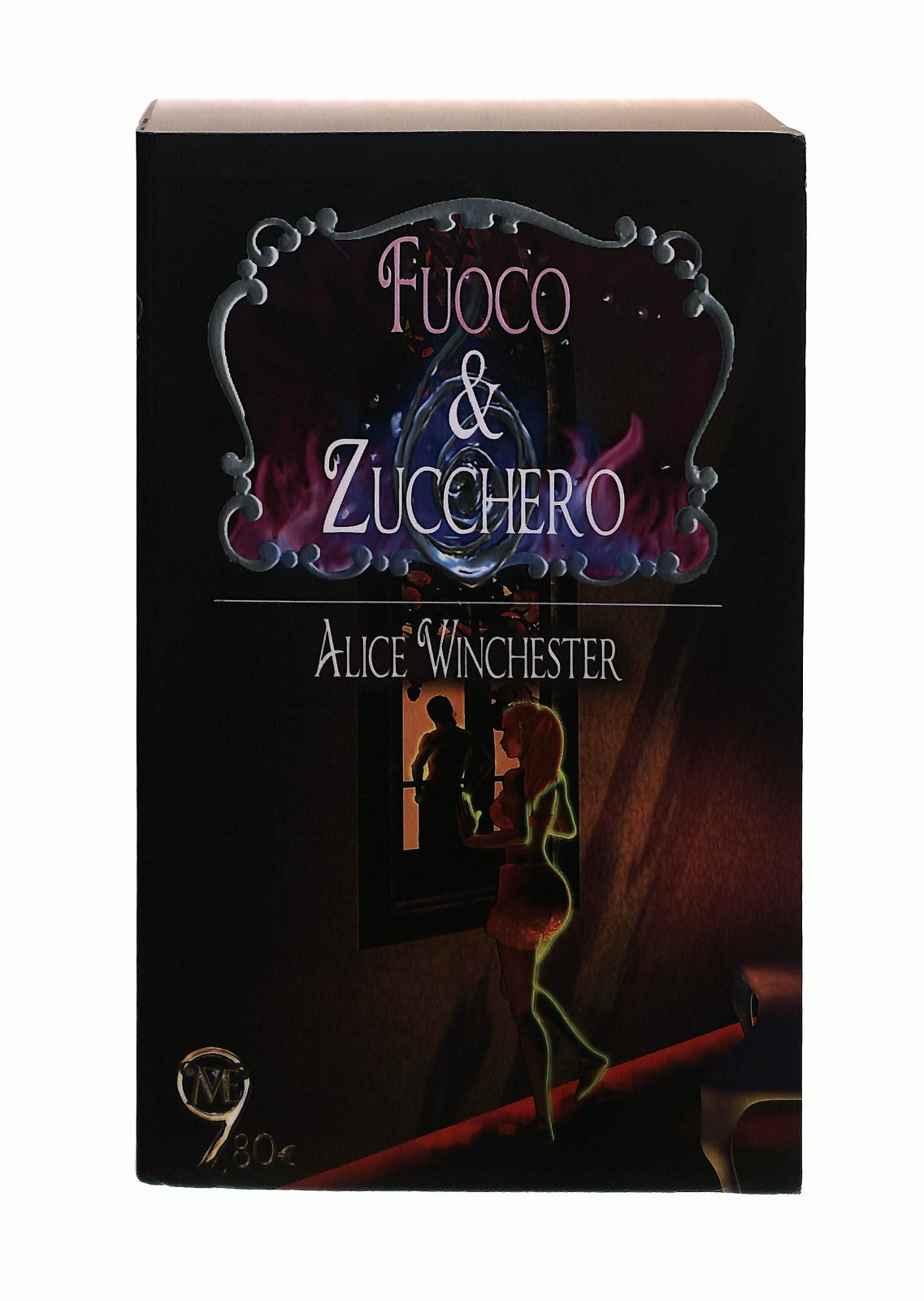 EBOND Fuoco & Zucchero Alice Winchester Mamma Editori Libro LI043081