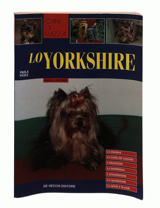 EBOND Lo Yorkshire Paola Pesce De Vecchi Libro LI043102
