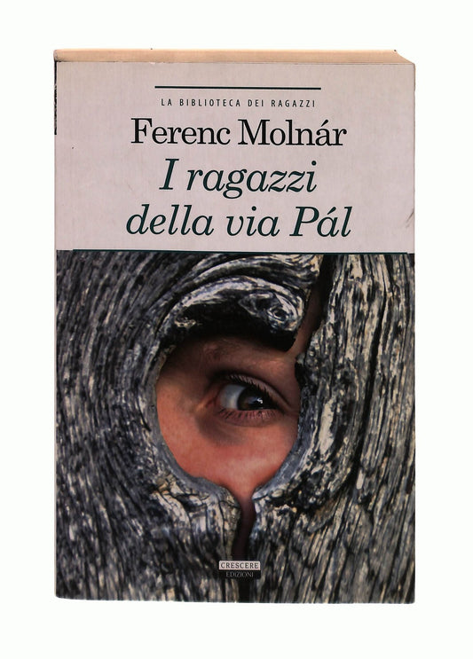 EBOND I Ragazzi Della Via Pal Ferenc Molnar Crescere Libro LI043111