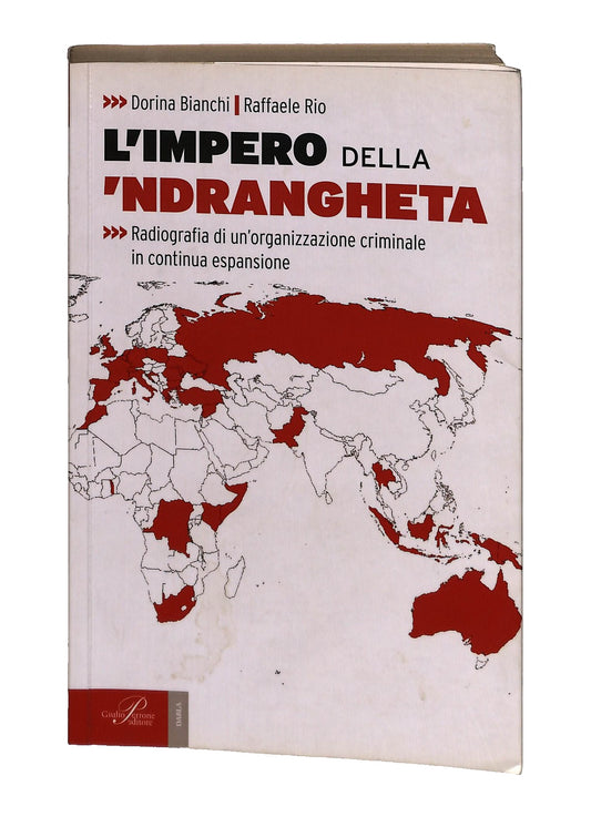EBOND L Impero Della Ndrangheta Bianchi Rio Perrone Libro LI043116