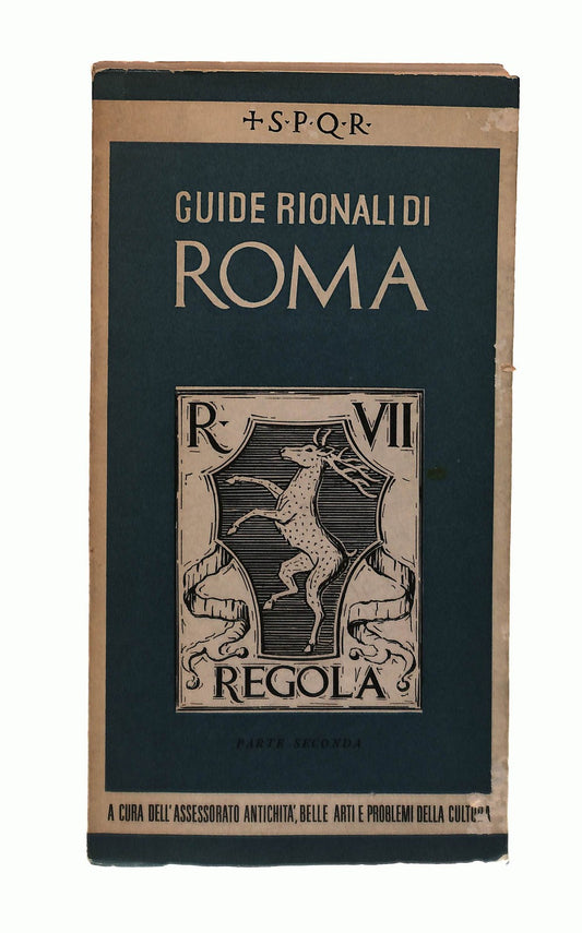 EBOND Guide Rionali Di Roma Rione Vii Regola Parte Seconda Libro LI043134