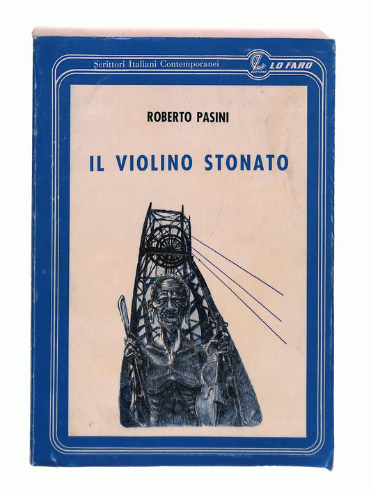 EBOND Il Violino Stonato Roberto Pasini Lo Faro Editore Libro LI043161