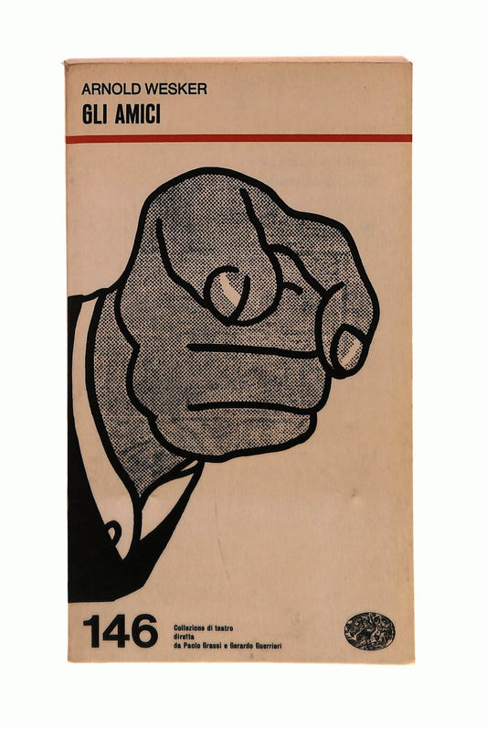 EBOND Gli Amici Arnold Wesker Einaudi Libro LI043186