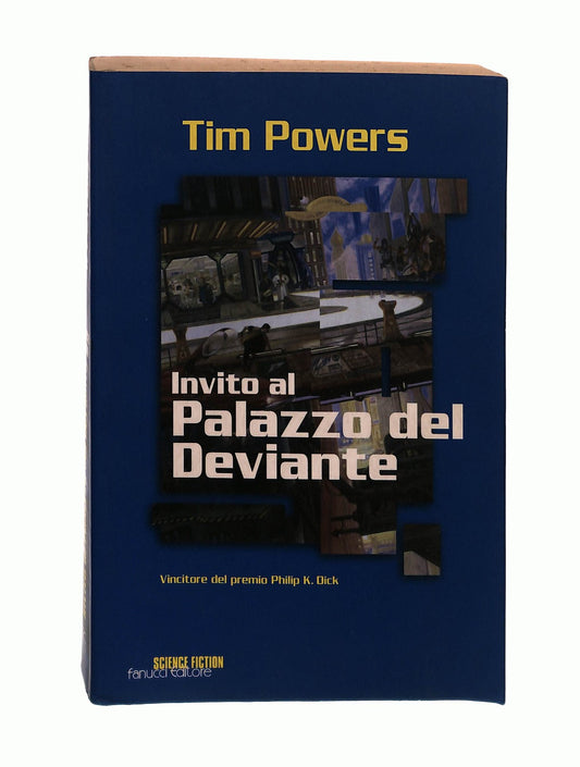 EBOND Invito Al Palazzo Del Deviante Tim Powers Fanucci Libro LI043189
