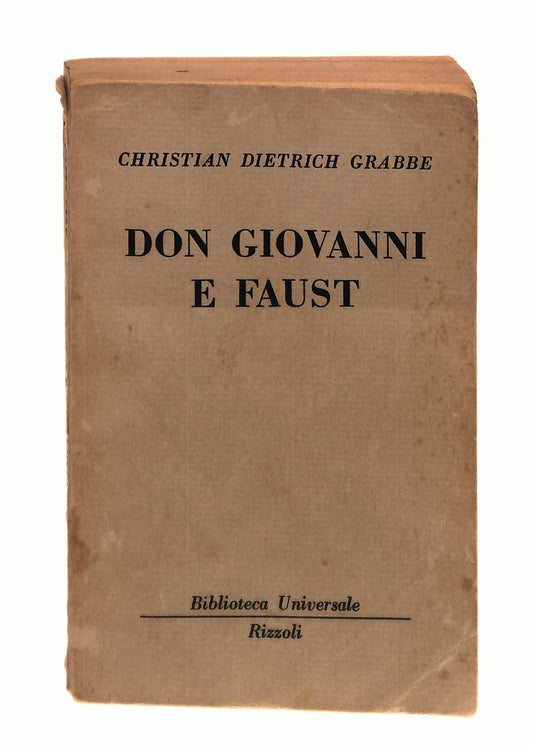 EBOND Don Giovanni e Faust C D Grabbe Bur Rizzoli Libretto Libro LI043194