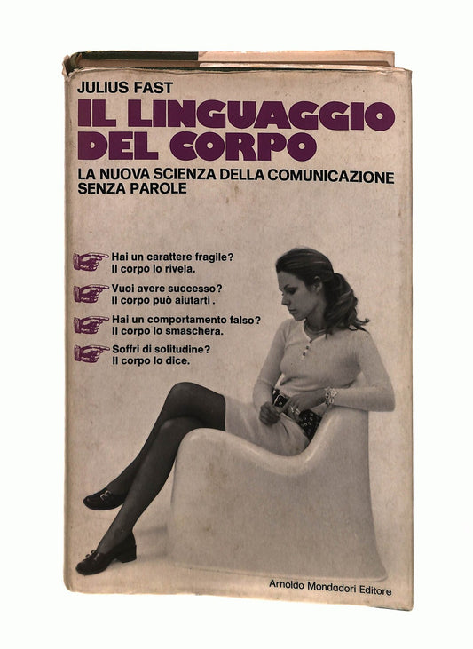 EBOND Il Linguaggio Del Corpo Julius Fast Mondadori 1972 Libro LI043206