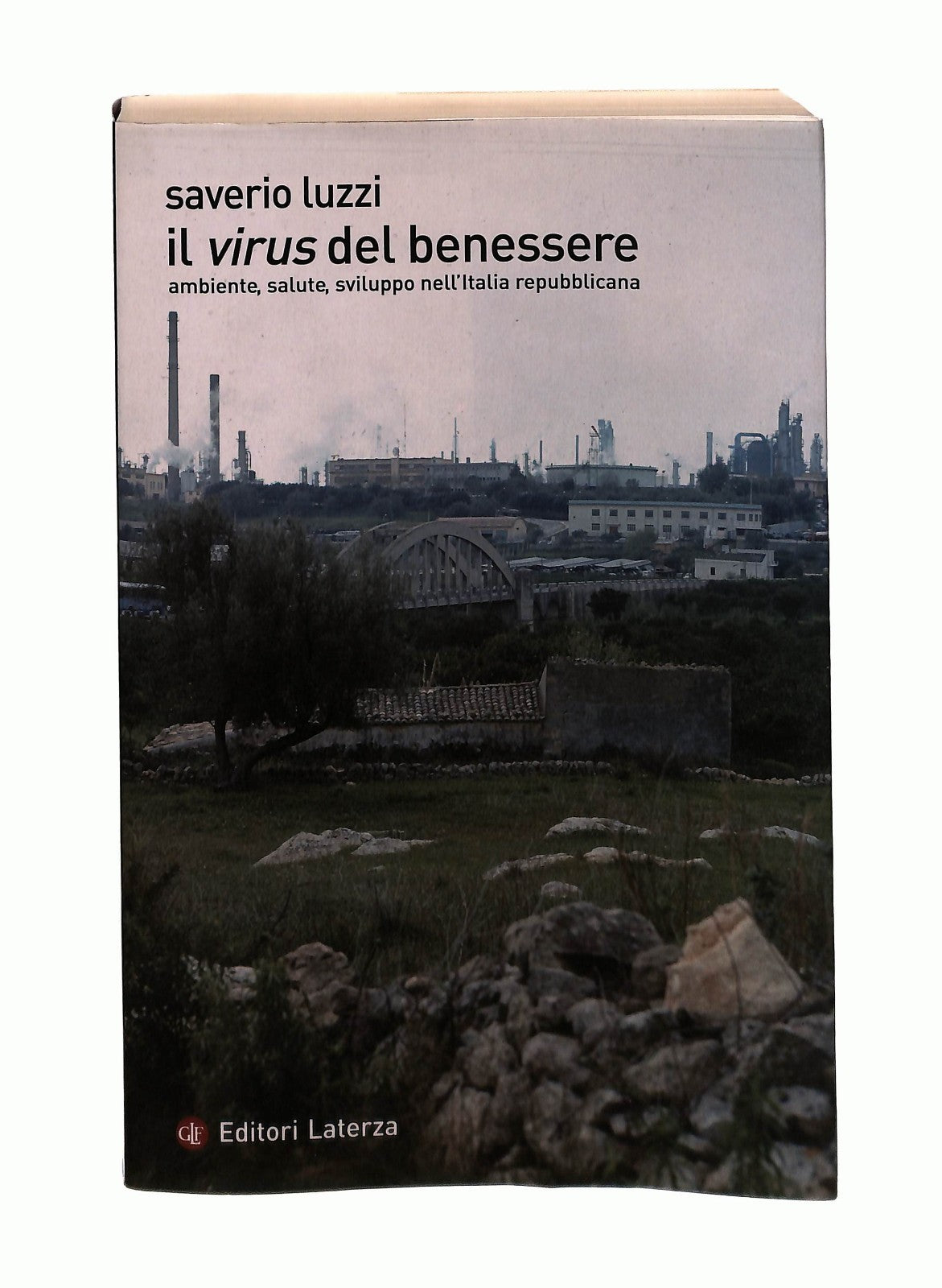 EBOND Il Virus Del Benessere Saverio Luzzi Laterza Libro LI043261
