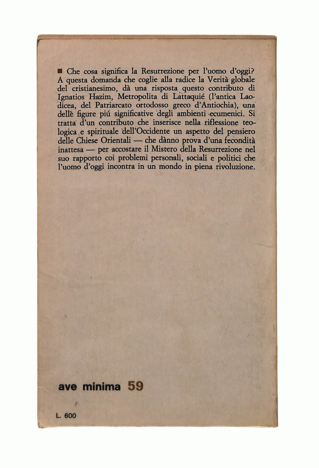 EBOND La Resurrezione e l Uomo d Oggi Ignatios Hazim Ave Libro LI043278