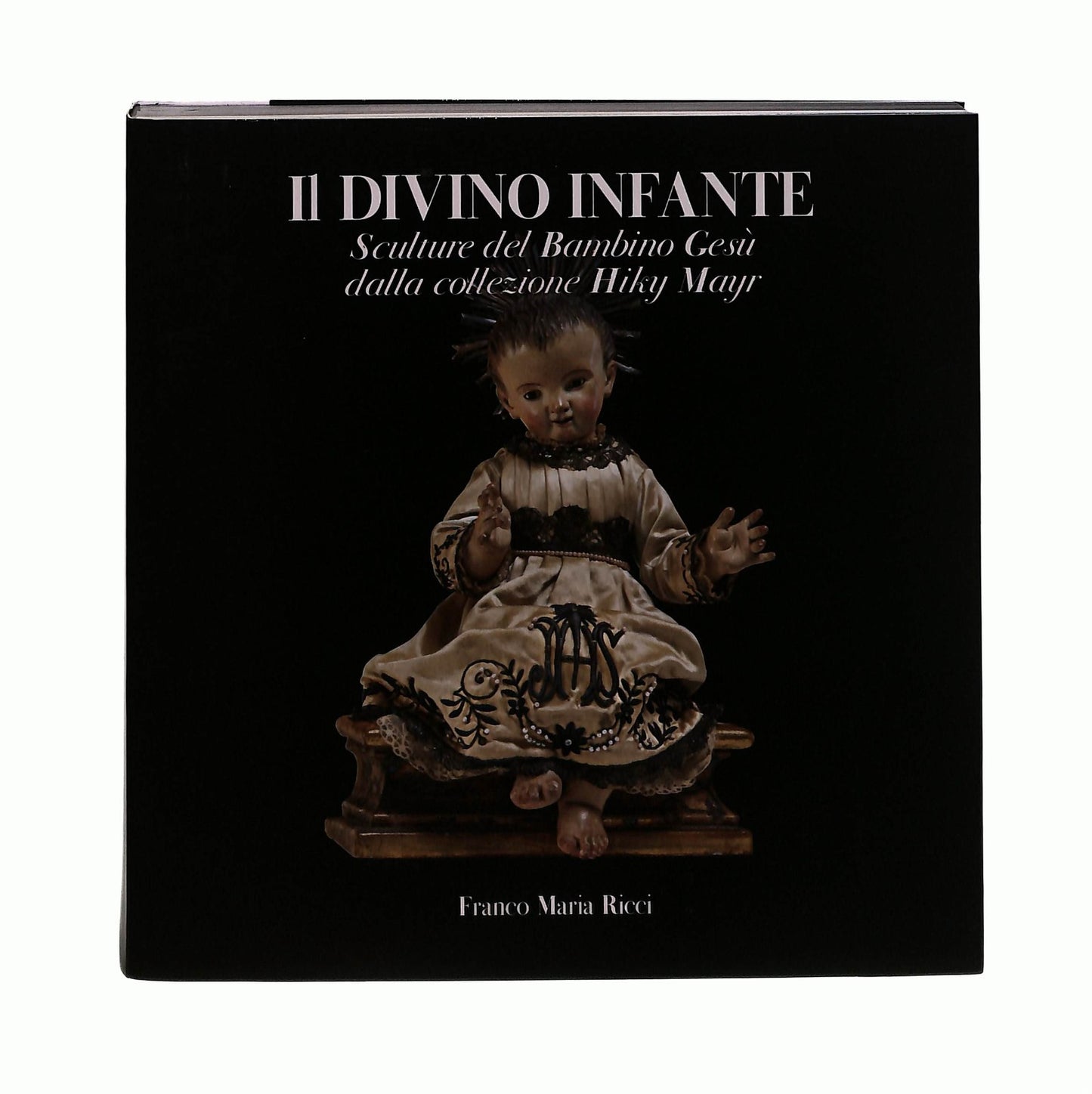 EBOND Il Divino Infante Cura C Basta Franco Maria Ricci Libro LI043280