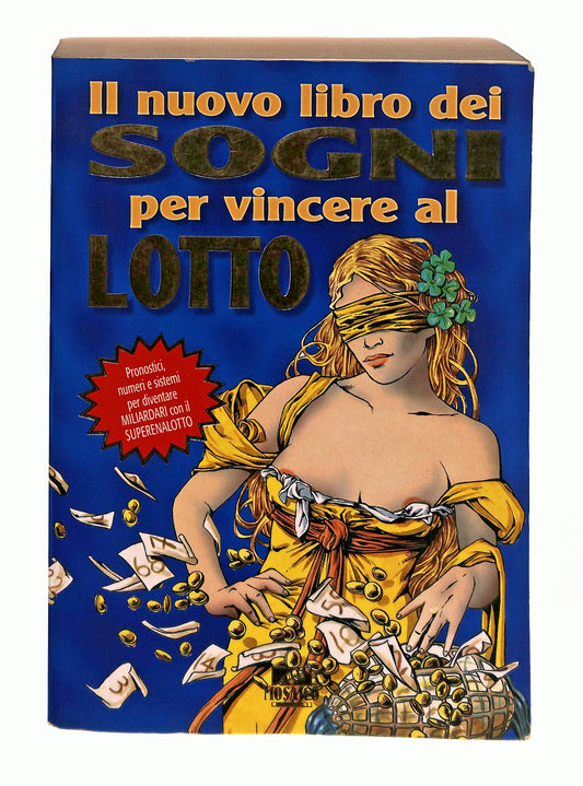 EBOND Il NuovoDei Sogni Per Vincere Al Lotto Mosaico Libro LI043281