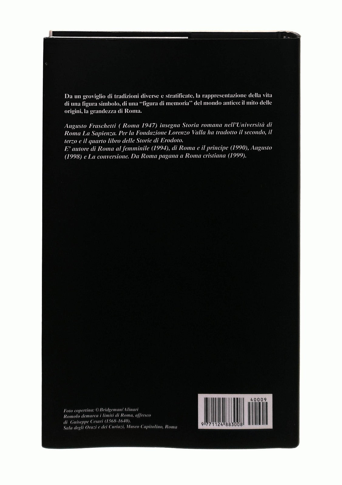 EBOND Romolo Il Fondatore Augusto Fraschetti Il Giornale Libro LI043309