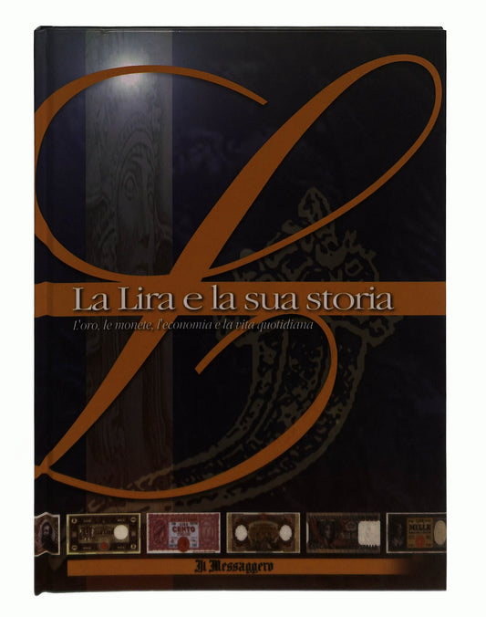 EBOND La Lira e La Sua Storia Il Messaggero Senza Monete Libro LI043327
