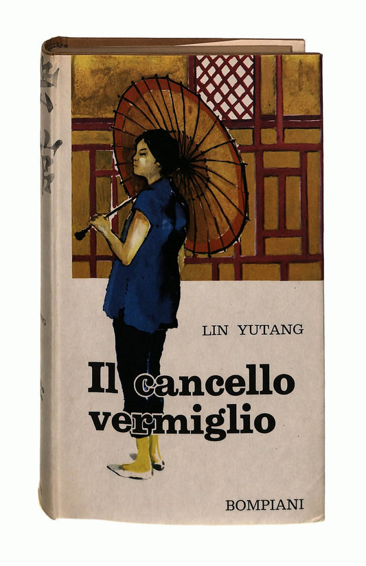 EBOND Il Cancello Vermiglio Lin Yutang Bompiani 1958 Libro LI043363