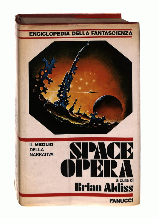 EBOND Space Opera Cura Brian Aldiss Fanucci 1977 Libro LI043401