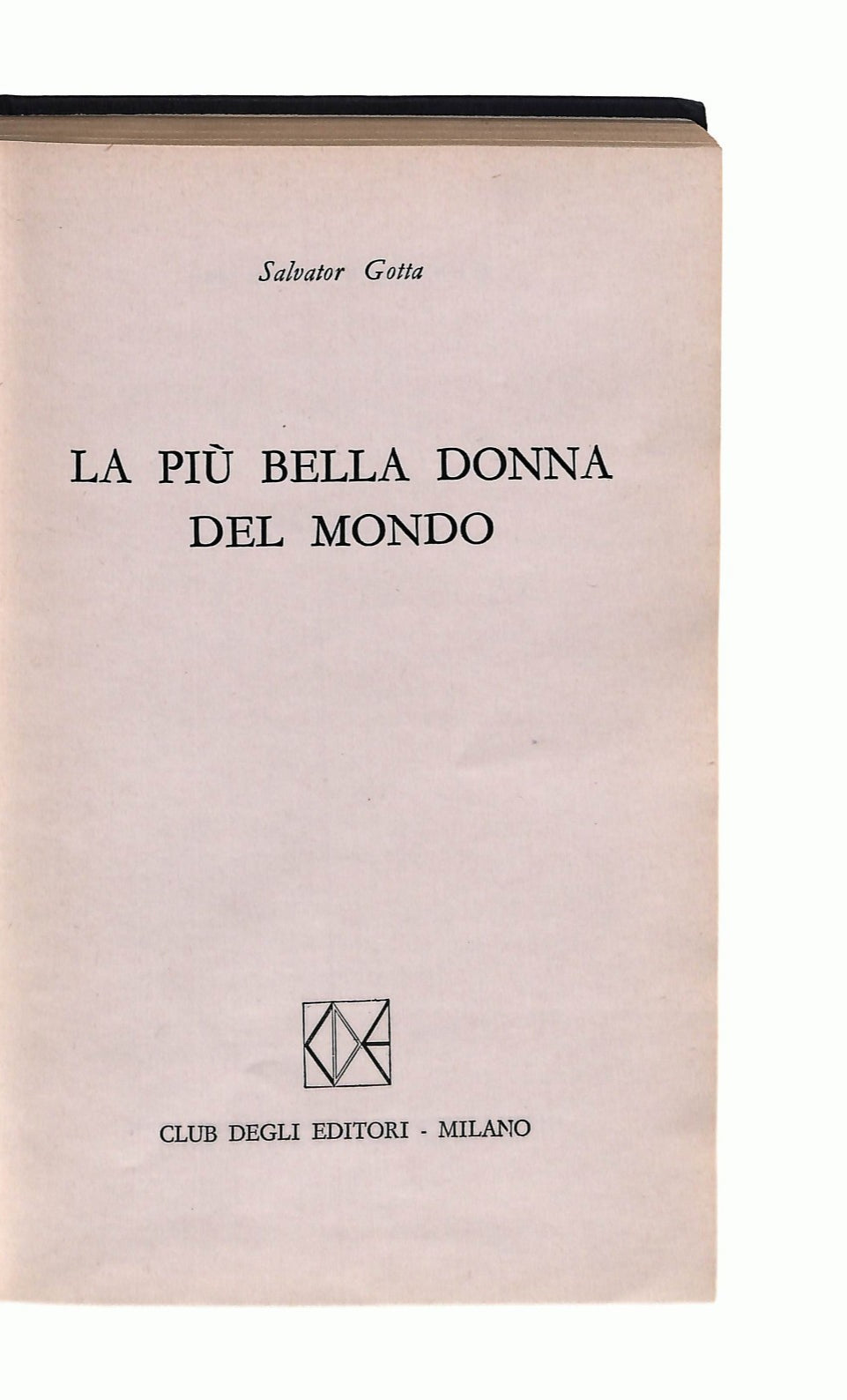 EBOND La Piu Bella Donna Del Mondo Salvator Gottae Libro LI043407