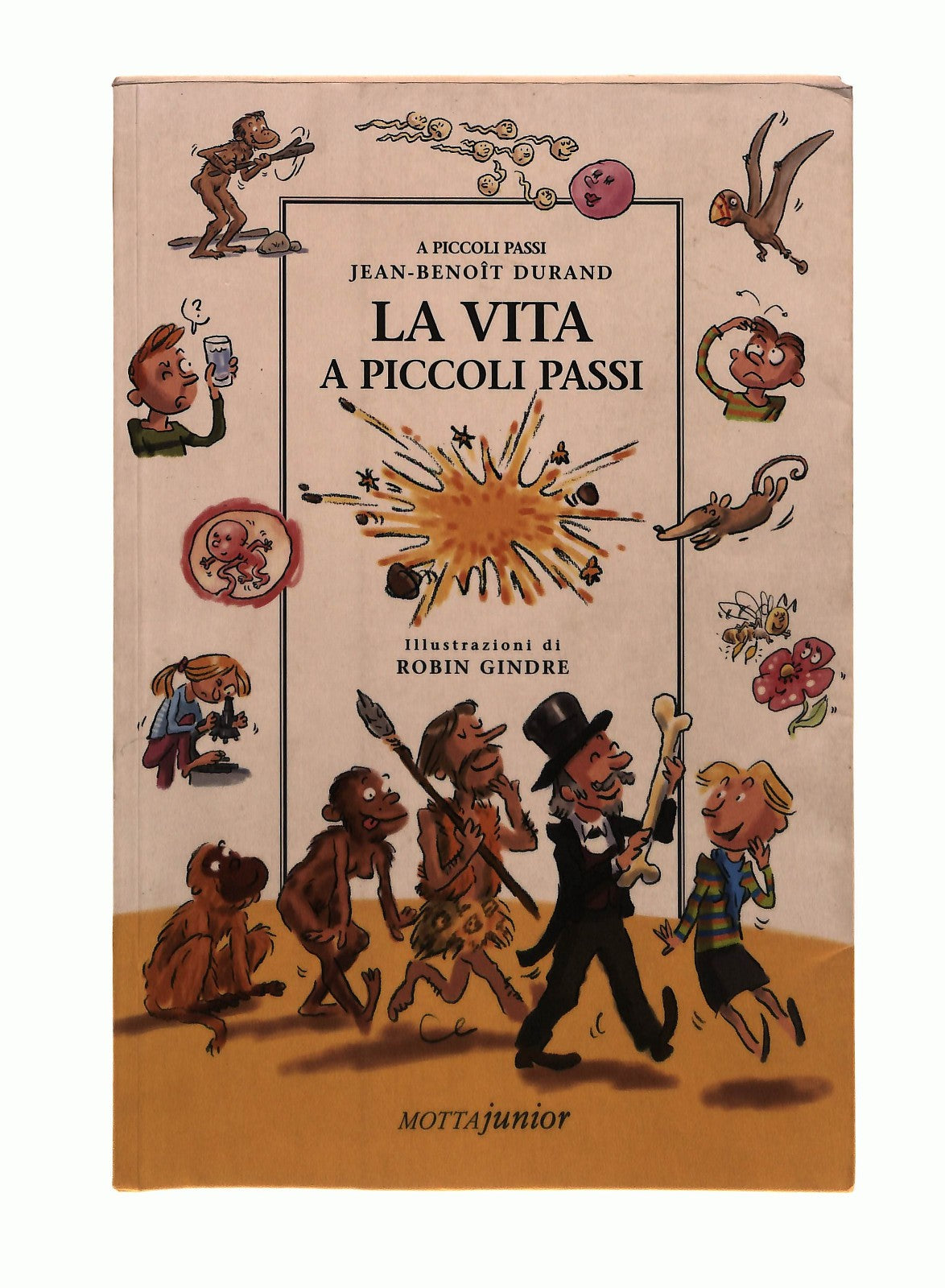 EBOND La Vita a Piccoli Passi Jean B Durand Mottajunior Libro LI043433
