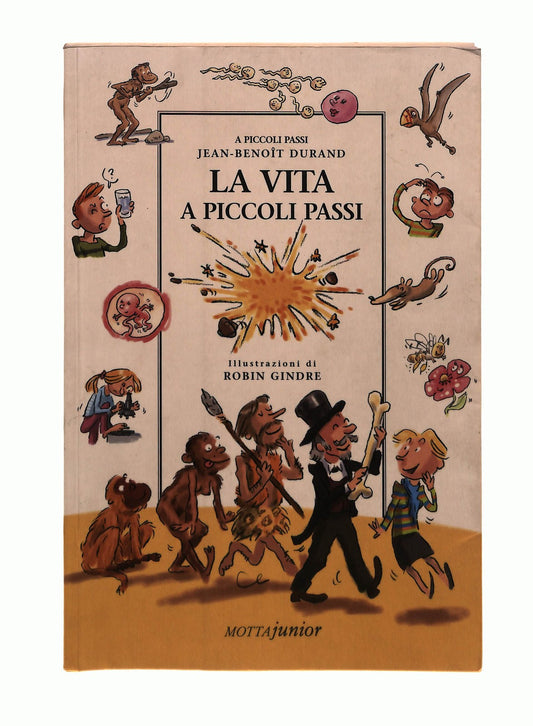 EBOND La Vita a Piccoli Passi Jean B Durand Mottajunior Libro LI043433