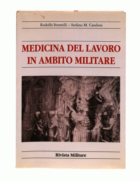 EBOND Medicina Del Lavoro In Ambito Militare Rivista Militare Libro LI043437