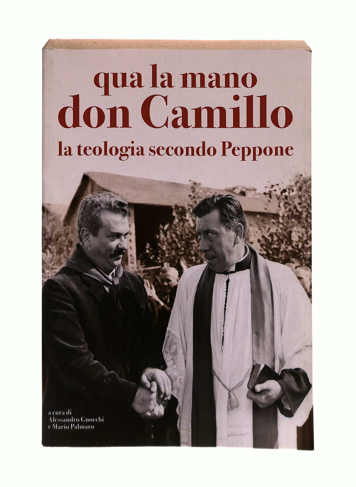 EBOND Qua La Mano Don Camillo Cura Gnocchi Palmaro Mondolibri Libro LI043454