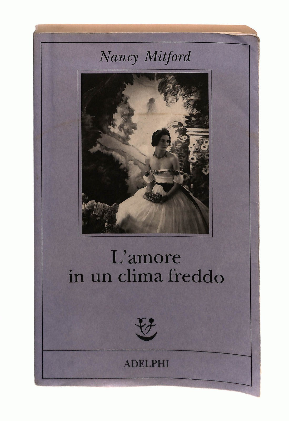 EBOND L Amore In Un Clima Freddo Nancy Mitford Adelphi Libro LI043467