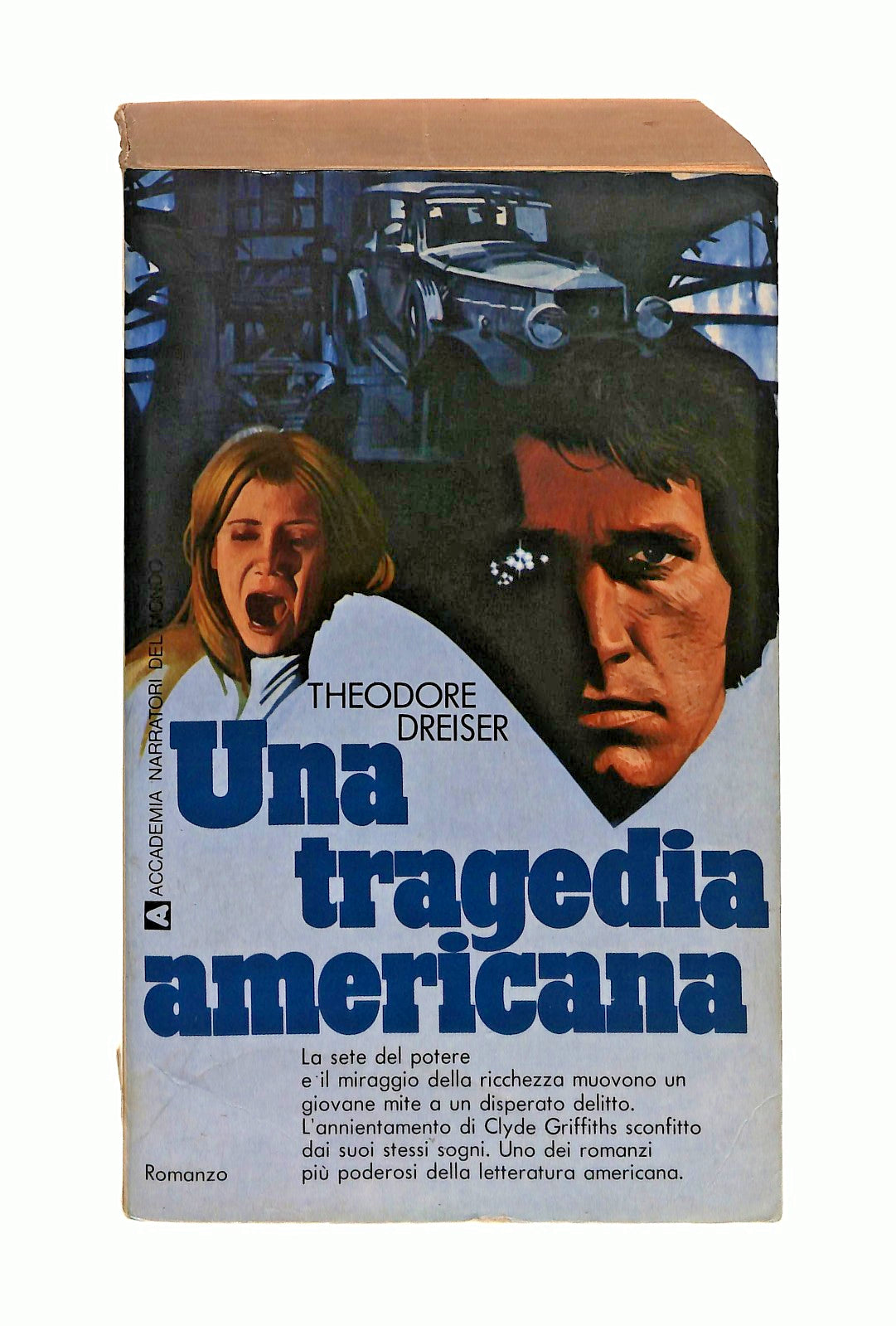 EBOND Una Tragedia Americana Theodore Dreiser Edizioni Accademia Libro LI043477