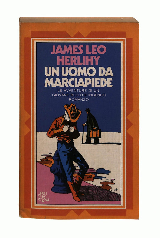 EBOND Un Uomo Da Marciapiede James Leo Herlihy Bur Rizzoli 1974 Libro LI043562
