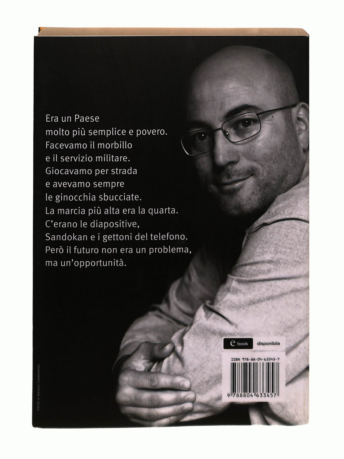 EBOND Basta Piangere! Aldo Cazzullo Mondadori Libro LI043679