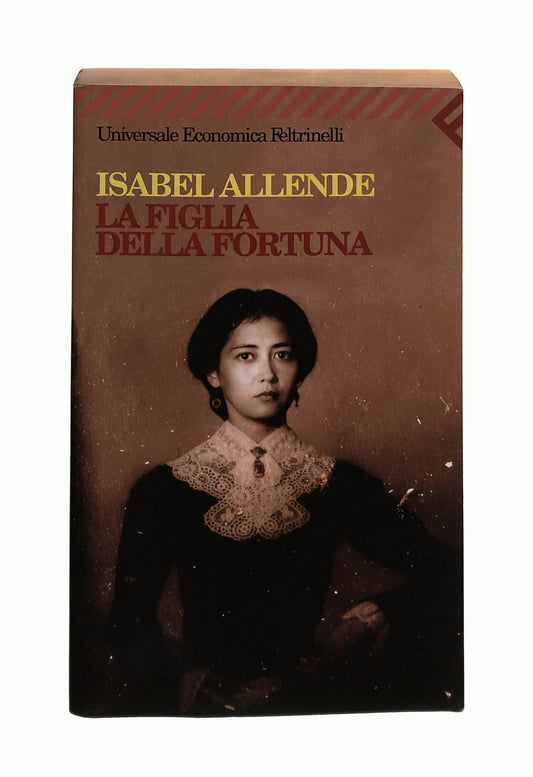 EBOND La Figlia Della Fortuna Isabel Allende Feltrinelli Libro LI043685