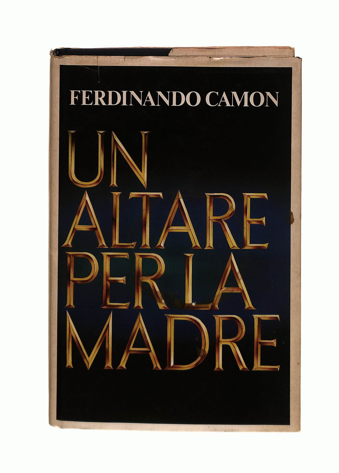 EBOND Un Altare Per La Madre Ferdinando Camone 1978 Libro LI043688