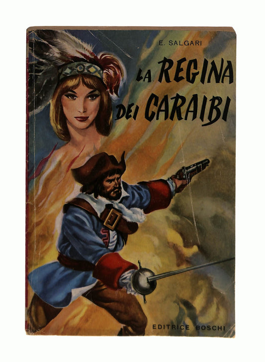 EBOND La Regina Dei Caraibi Emilio Salgari Editrice Boschi Libro LI043752