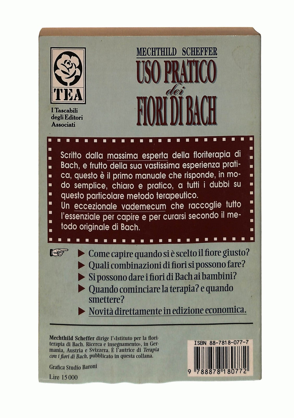 EBOND Uso Pratico Dei Fiori Di Bach Mechthild Scheffer Tea Libro LI043761