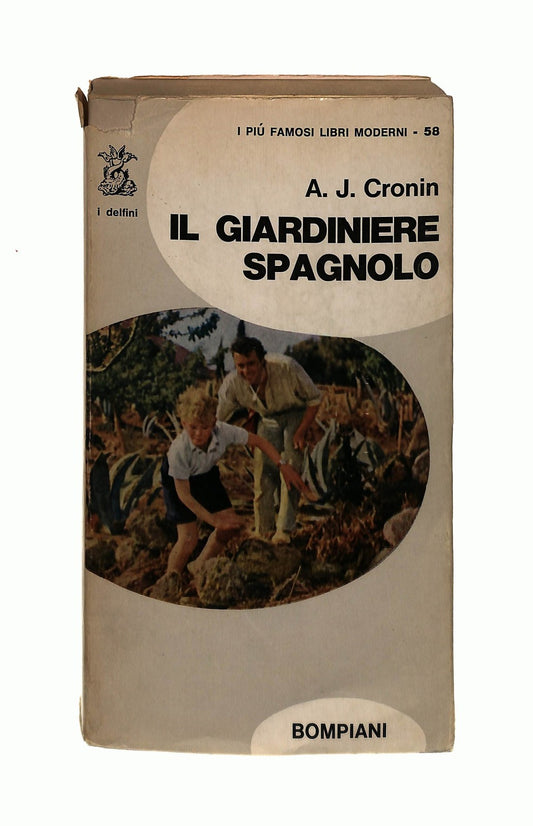 EBOND Il Giardiniere Spagnolo A J Cronin Bompiani Libro LI043782