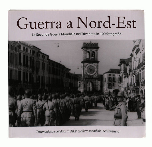 EBOND Guerra a Nord Est Azzurra Publishing Libro LI043786