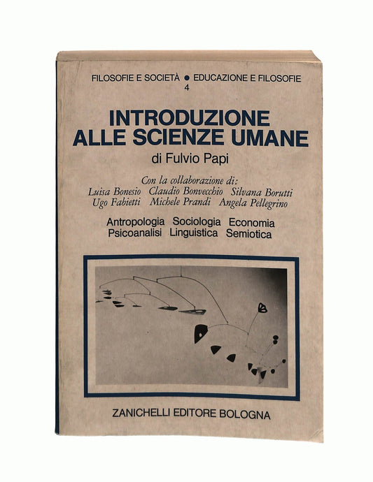 EBOND Introduzione Alle Scienze Umane Fulvio Papi Zanichelli Libro LI043806
