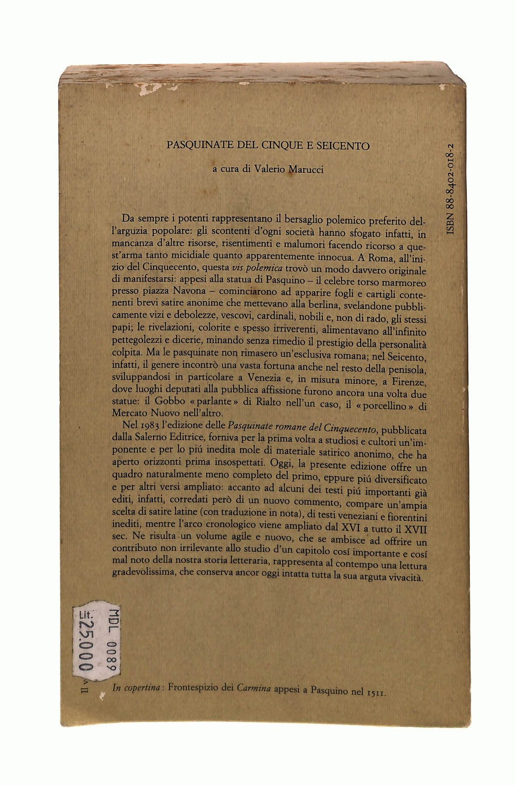 EBOND Pasquinate Del Cinque e Seicento Cura Valerio Marucci Libro LI043810
