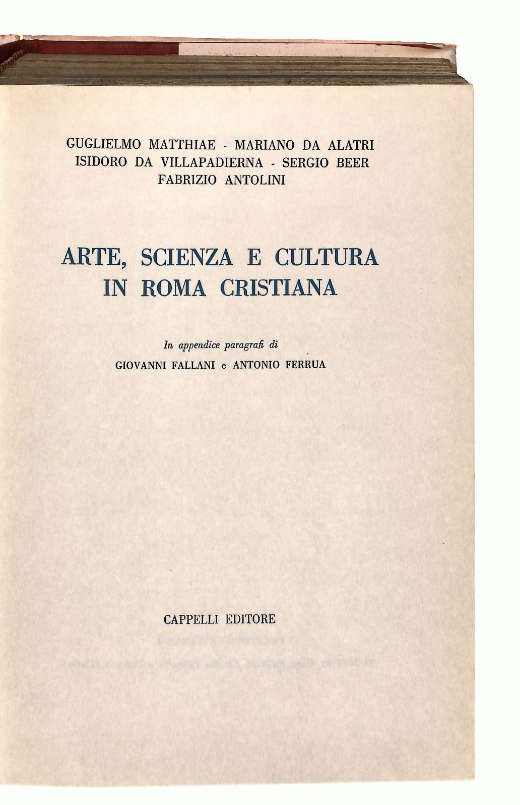 EBOND Arte Scienza e Cultura In Roma Cristiana A V Cappelli 1971 Libro LI044002