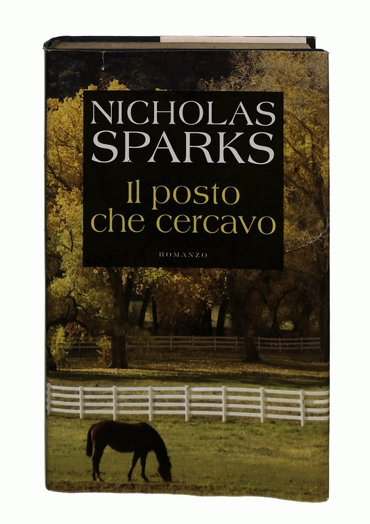 EBOND Il Posto Che Cercavo Nicholas Sparks Mondolibri Libro LI044032