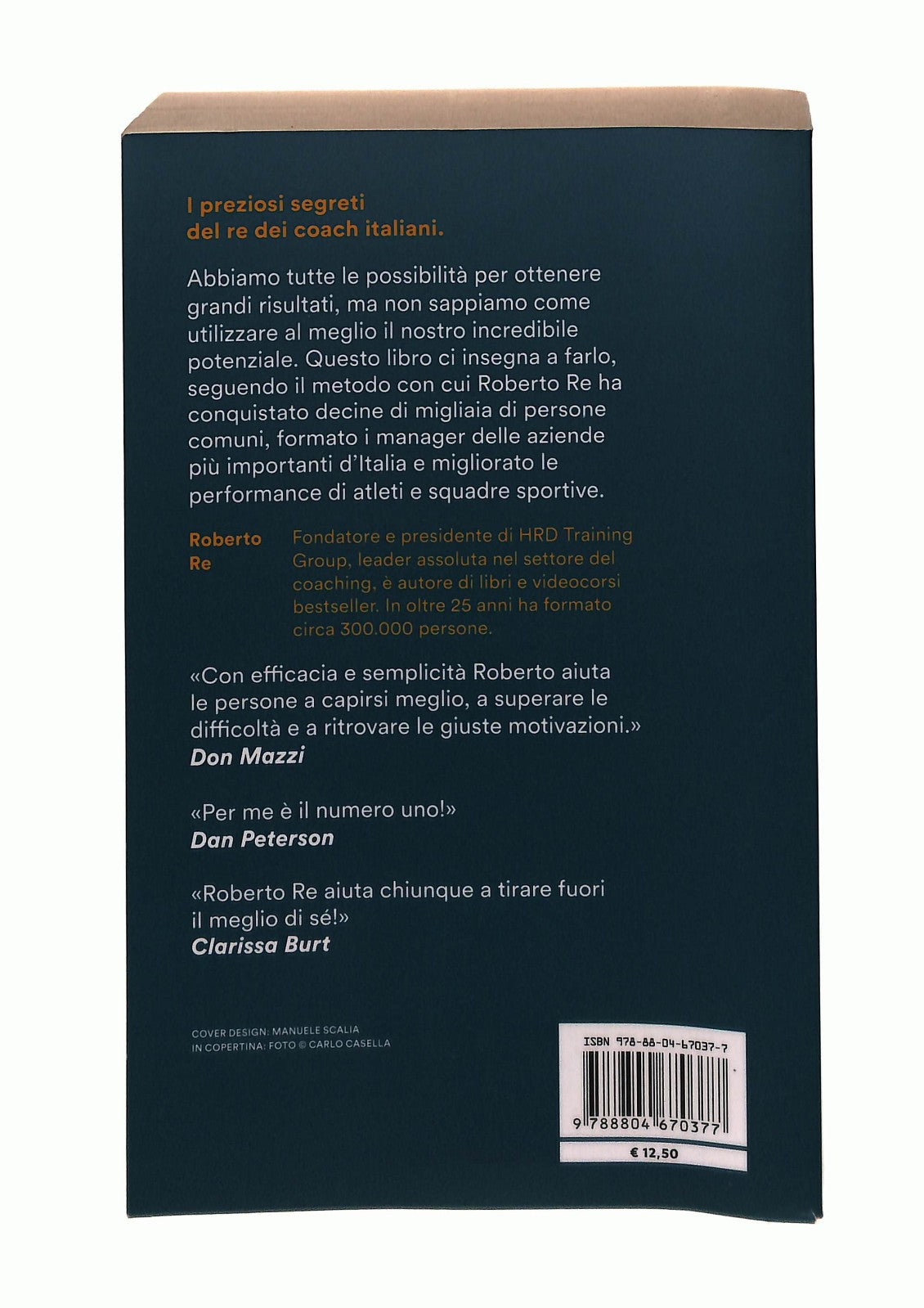 EBOND Leader Di Te Stesso Roberto Re Mondadori Con Dedica Autore Libro LI044058