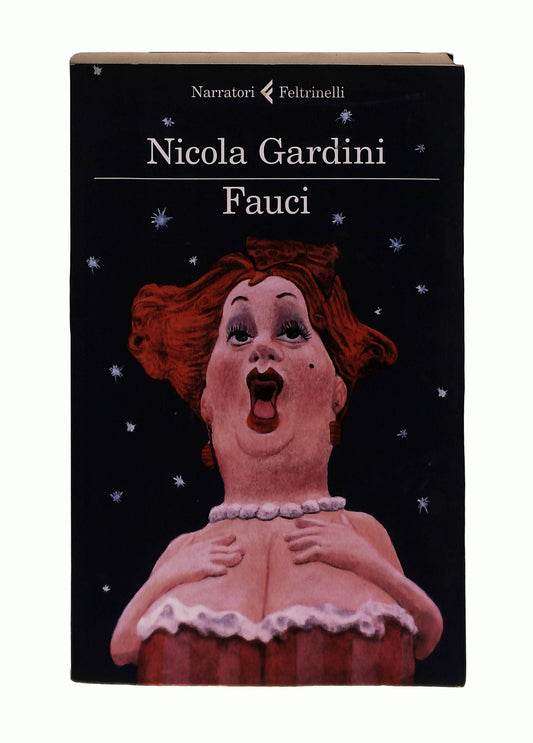 EBOND Fauci Nicola Gardini Feltrinelli Libro LI044060