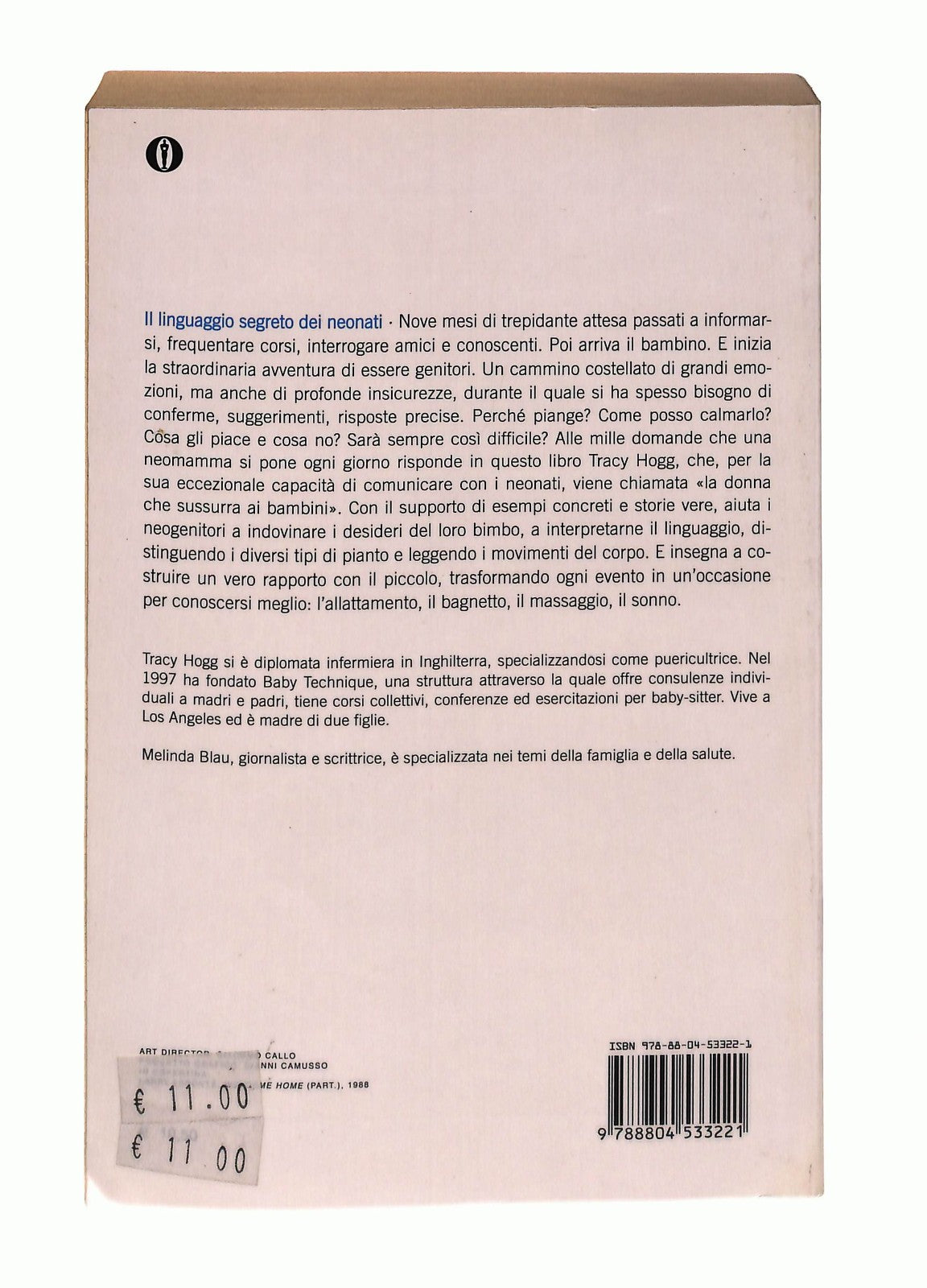 EBOND Il Linguaggio Segreto Dei Neonati Tracy Hogg Mondadori Libro LI044066