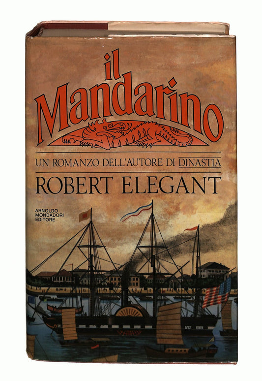 EBOND Il Mandarino Robert Elegant Mondadori 1986 Libro LI044080