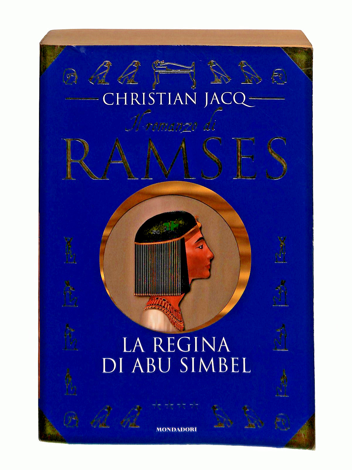 EBOND Il Romanzo Di Ramses La Regina Di Abu Simbel Jacq Mondadori Libro LI044110
