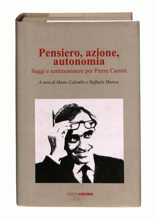 EBOND Pensiero Azione Autonomia Cura Di M Colombo R Morese Libro LI044112