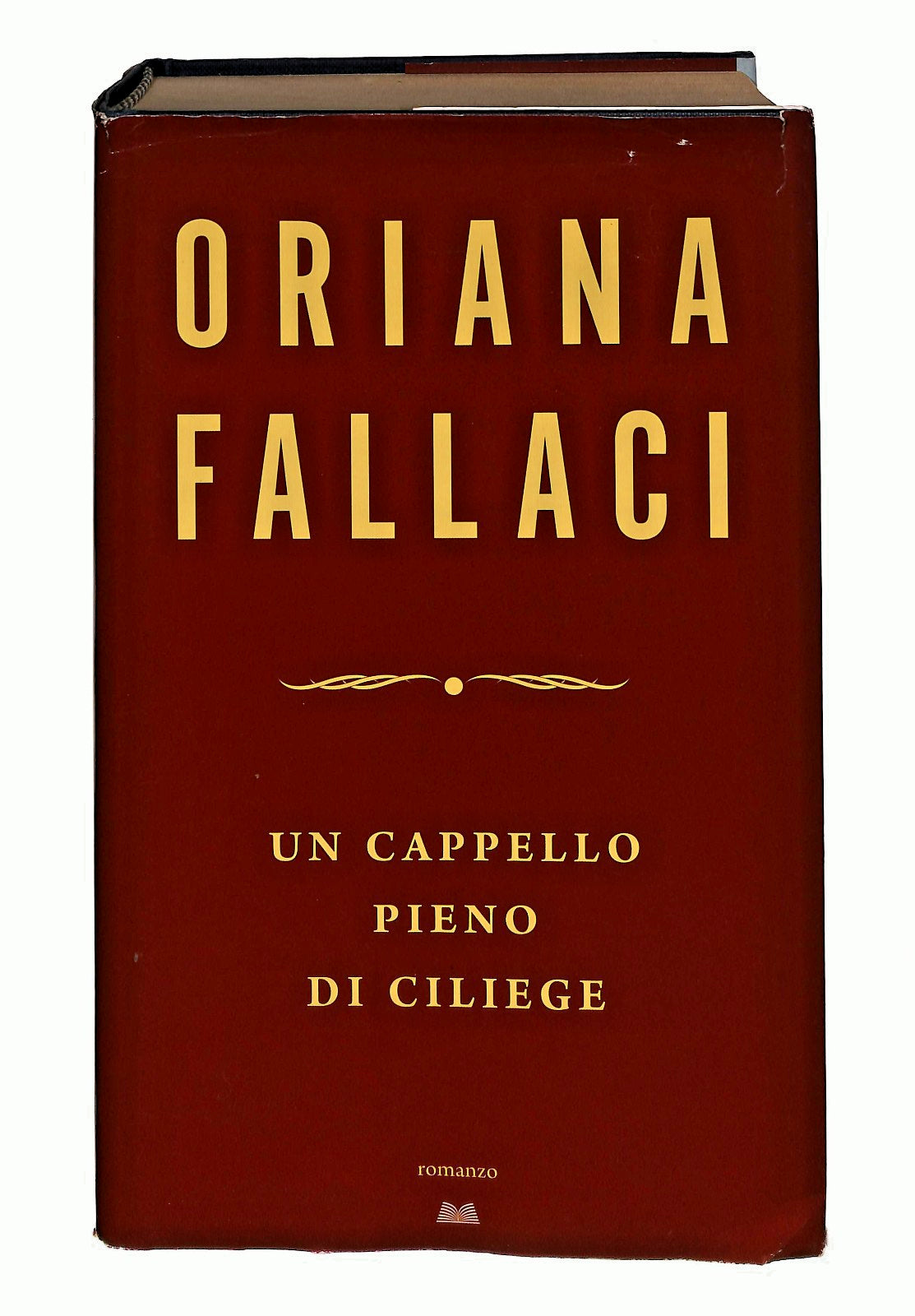 EBOND Un Cappello Pieno Di Ciliege Oriana Fallaci Mondolibri Libro LI044129