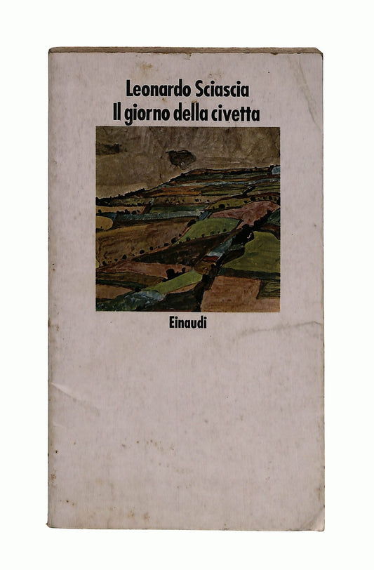 EBOND Il Giorno Della Civetta Leonardo Sciascia Einaudi Libro LI044212