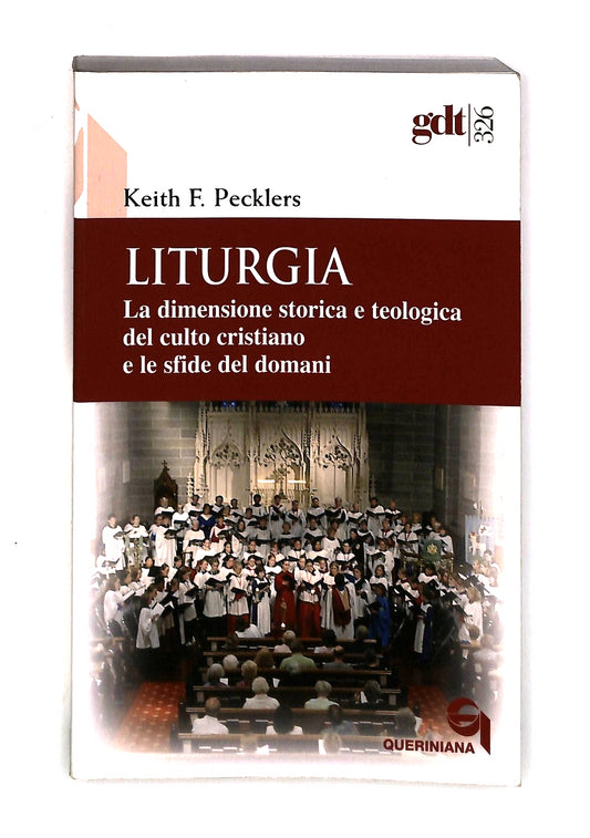 EBOND Liturgia Keith F Pecklers Queriniana Libro LI044229