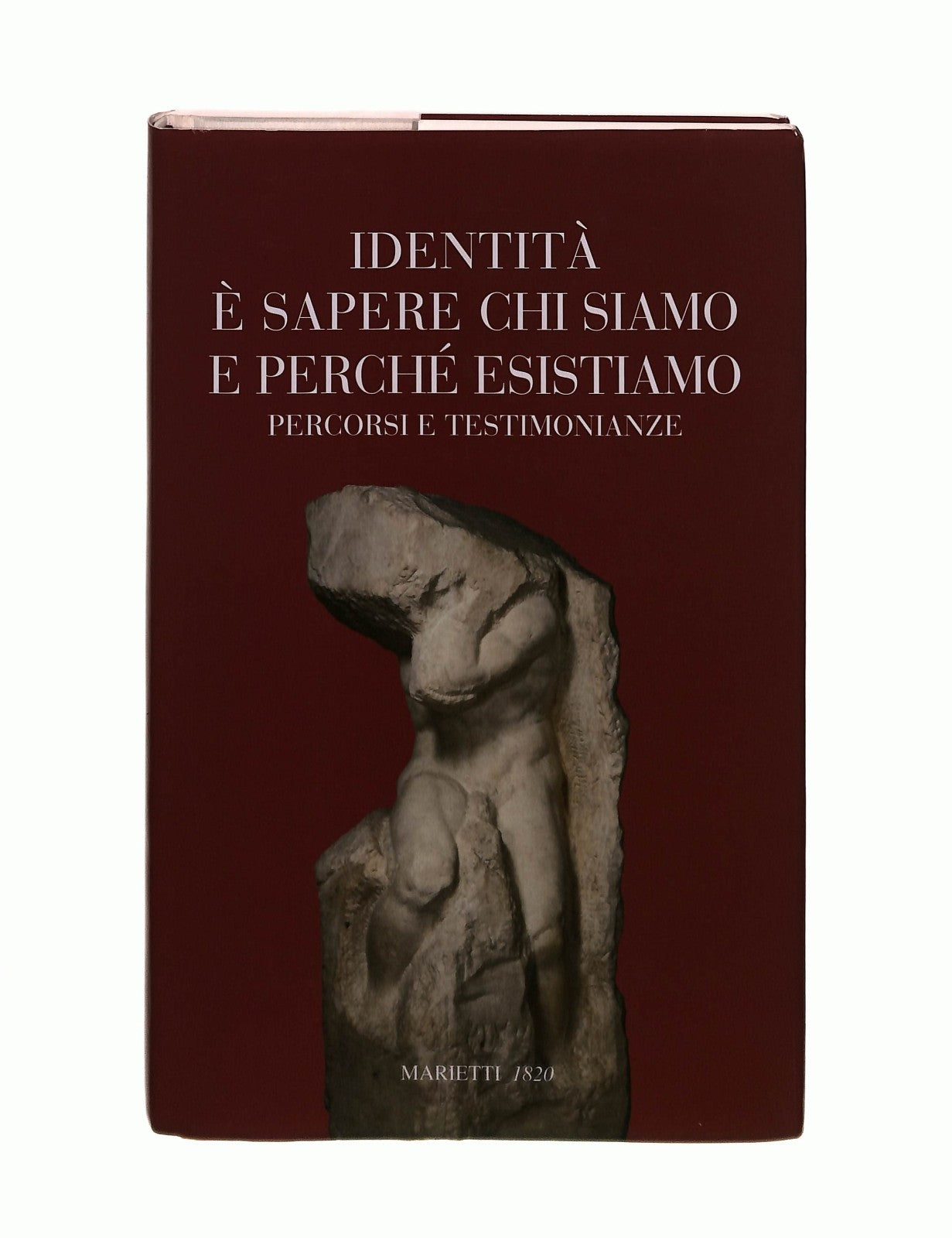 EBOND Identita e Sapere Chi Siamo e Perche Esistiamo Marietti Libro LI044232